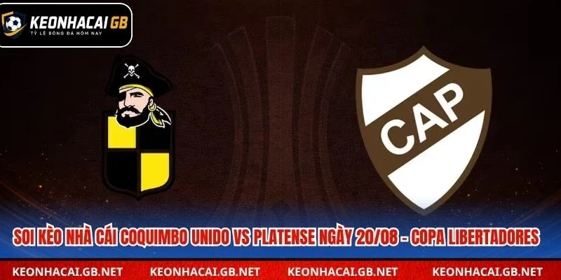 soi kèo nhà cái Coquimbo Unido vs Platense